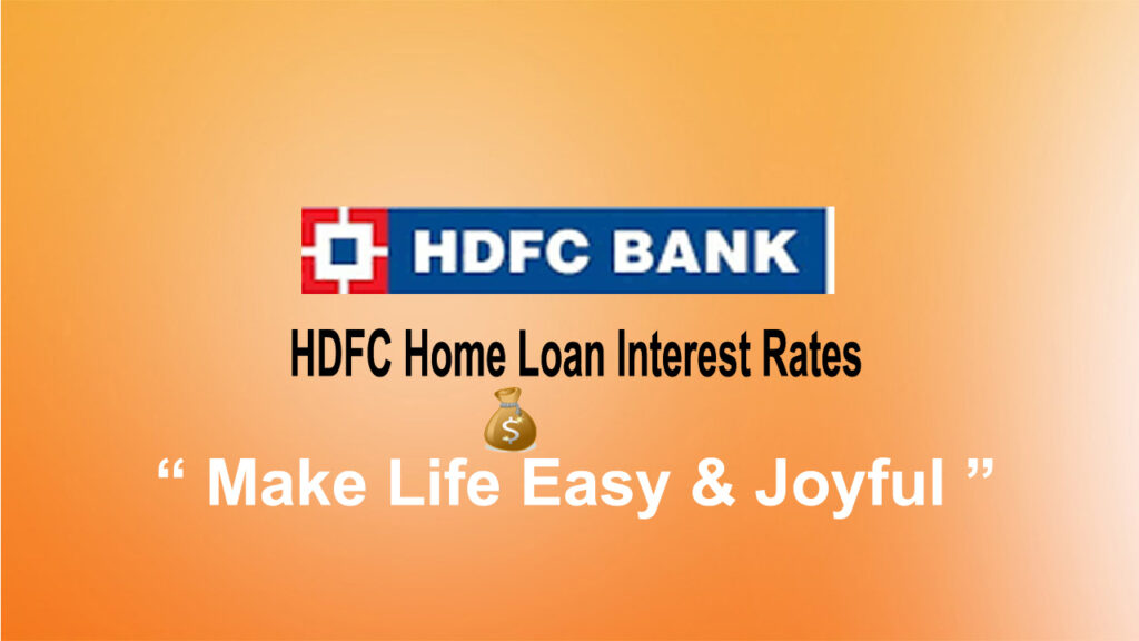 HDFC Home Loan Interest Rates