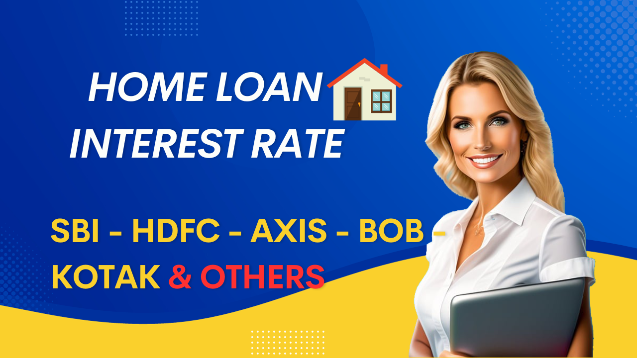 Home Loan Interest Rate Hdfc Axis Sbi Kotak Bob Others 6274