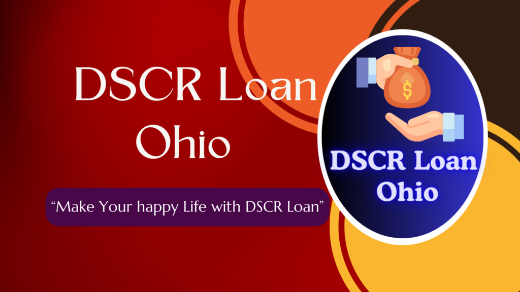 DSCR Loan Ohio